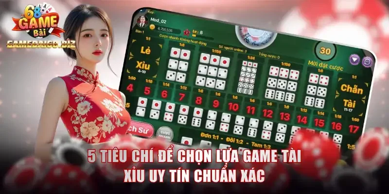 Game Tài Xỉu Uy Tín Hấp Dẫn Mỗi Ngày Với Hội Viên Gamebai68 2 5 tiêu chí để chọn lựa game tài xỉu uy tín chuẩn xác