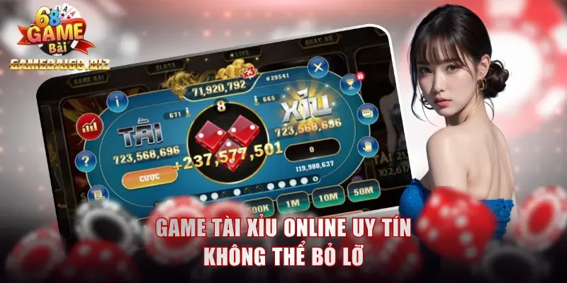 Game Tài Xỉu Online Uy Tín Cực HOT, Giải Trí Cực Đã 1 Game tài xỉu online uy tín không thể bỏ lỡ