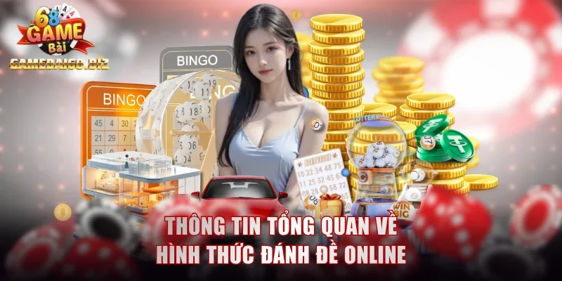 Giới Thiệu Đánh Đề Online - Lựa Chọn Giải Trí Hàng Đầu 1 Thông tin tổng quan về hình thức đánh đề online