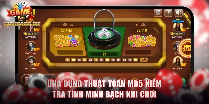 Tiết Lộ 5 Mẹo Chơi Game Tài Xỉu Hay Từ Chuyên Gia Gamebai68 2 Ứng dụng thuật toán MD5 kiểm tra tính minh bạch khi chơi